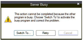 Fix Error Server Busy This action cannot be completed because the other program is busy