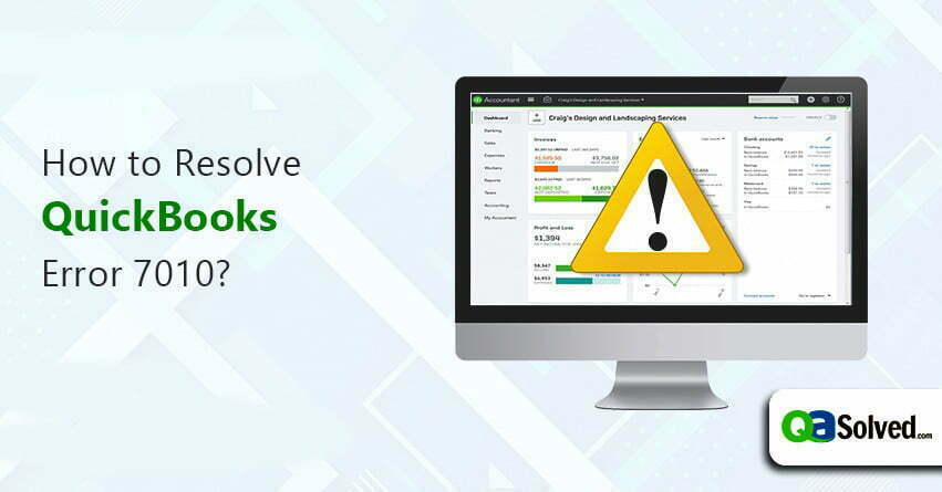 quickbooks error 7010