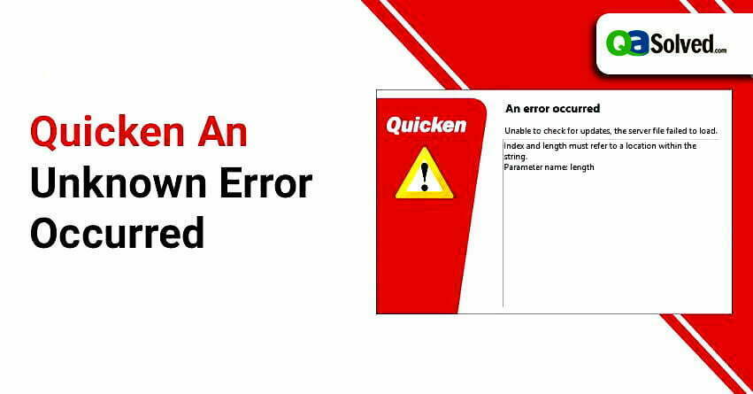 quicken an unknown error occurred