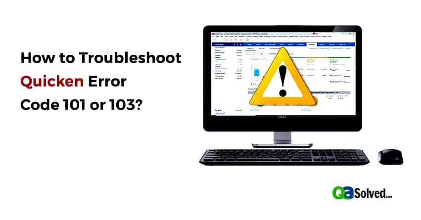 quicken error code 101 or 103
