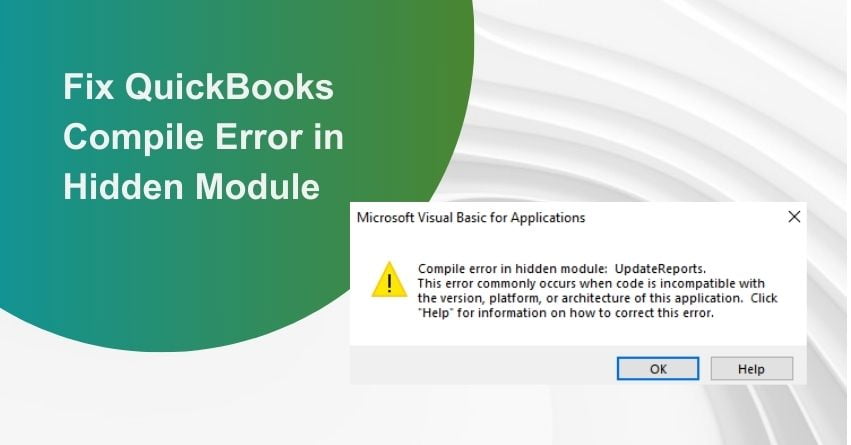 QuickBooks Compile Error in Hidden Module