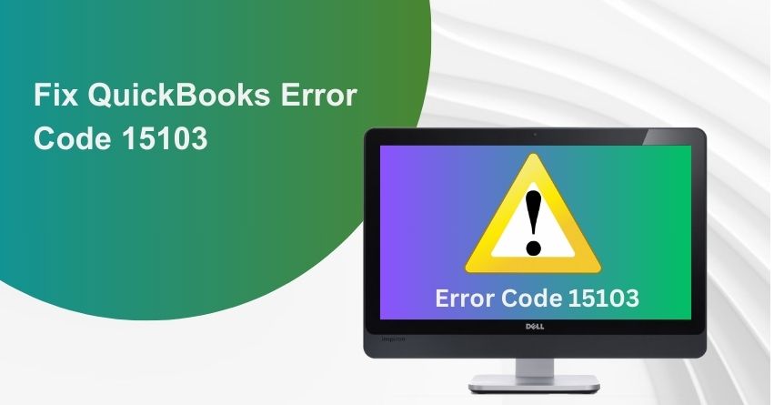 QuickBooks Error 15103