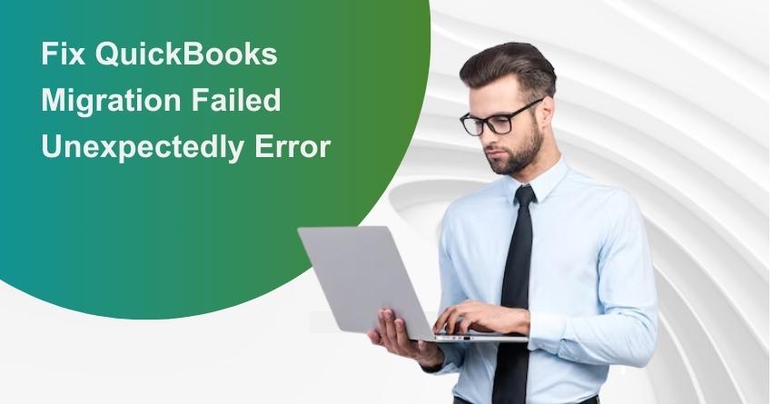 QuickBooks Migration Failed