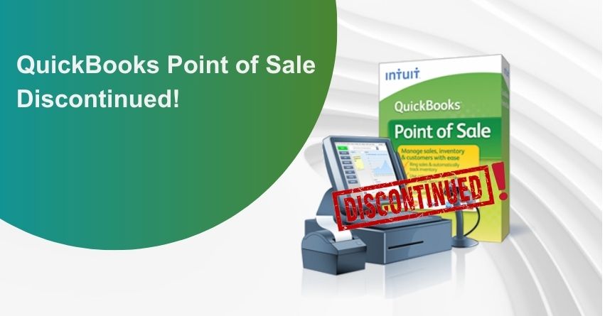 QuickBooks Point of Sale Discontinued