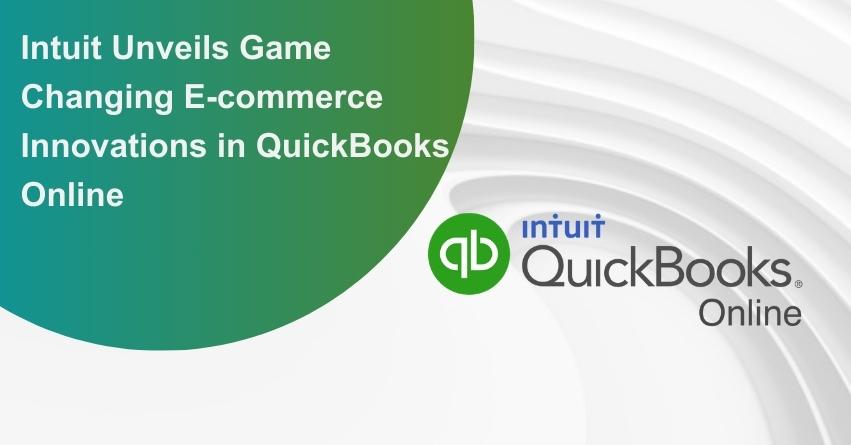E-commerce Innovations in QuickBooks Online