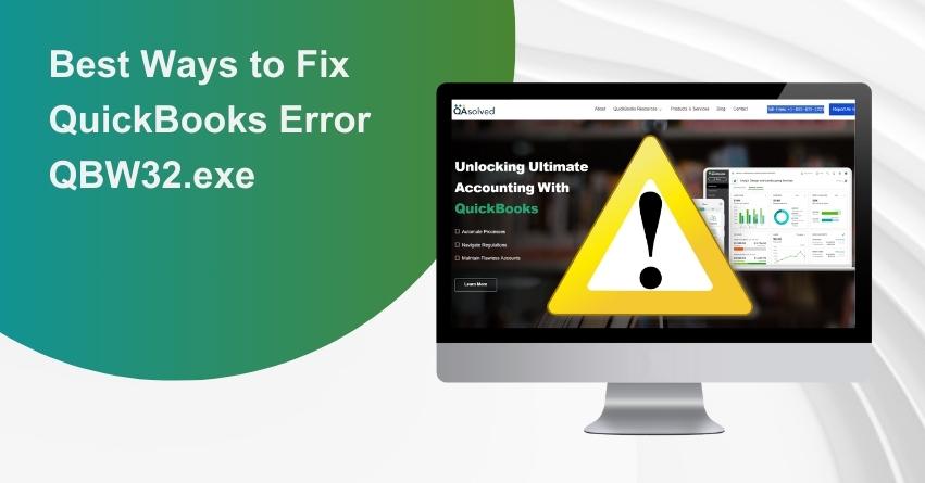 QuickBooks Error QBW32.exe