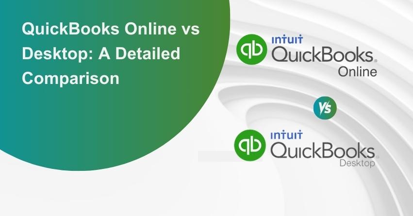 QuickBooks Online vs Desktop