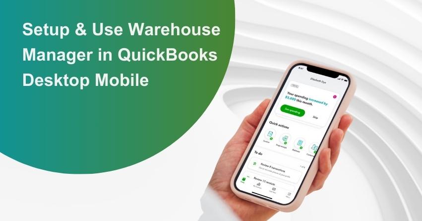 Warehouse Manager in QuickBooks