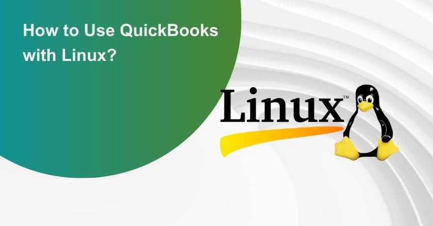 QuickBooks with Linux