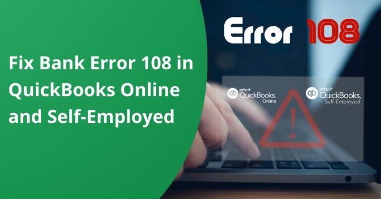 Bank Error 108 in QuickBooks