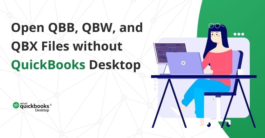 Open QBB QBW and QBX Files