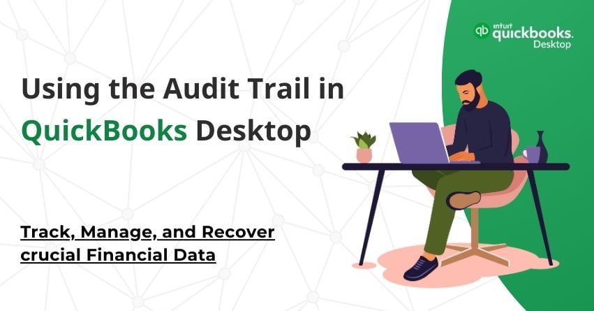 QuickBooks Audit Trail