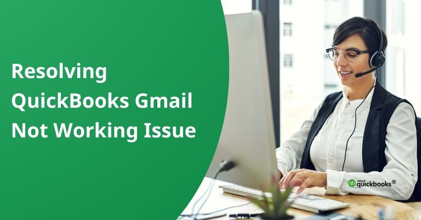 QuickBooks Gmail Not Working