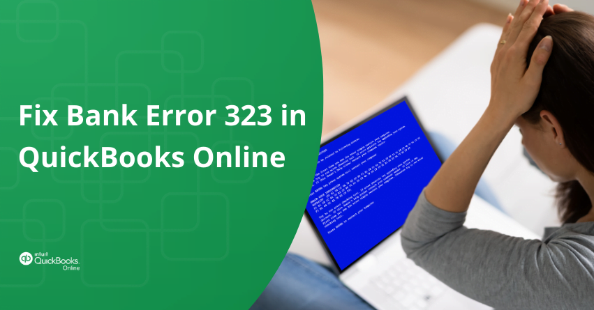 Bank Error 323 in QuickBooks Online