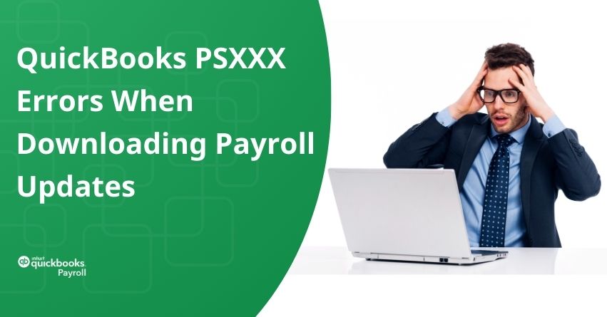 QuickBooks PSXXX Errors