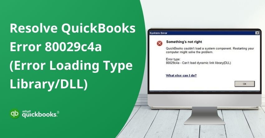 QuickBooks Error 80029c4a