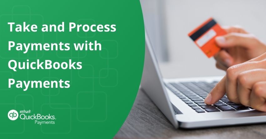 take and process payments with QuickBooks Payments