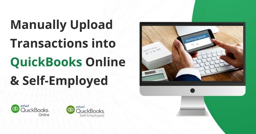 Upload Transactions into QuickBooks