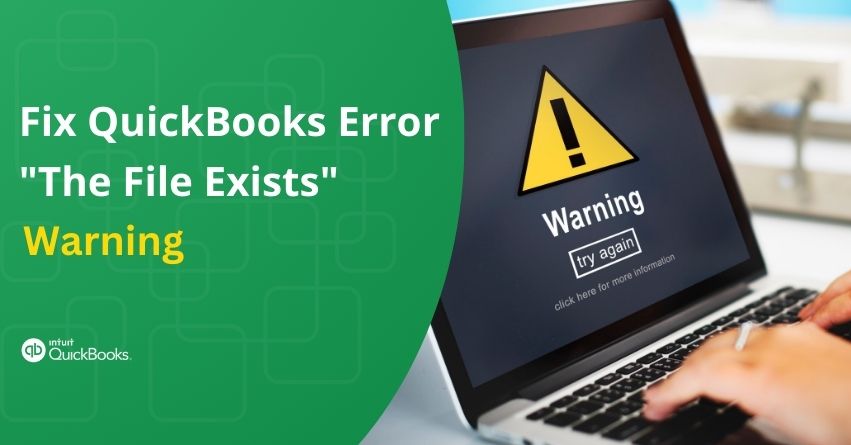QuickBooks Error "The File Exists"