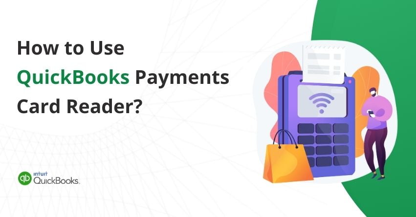 QuickBooks Payments Card Reader