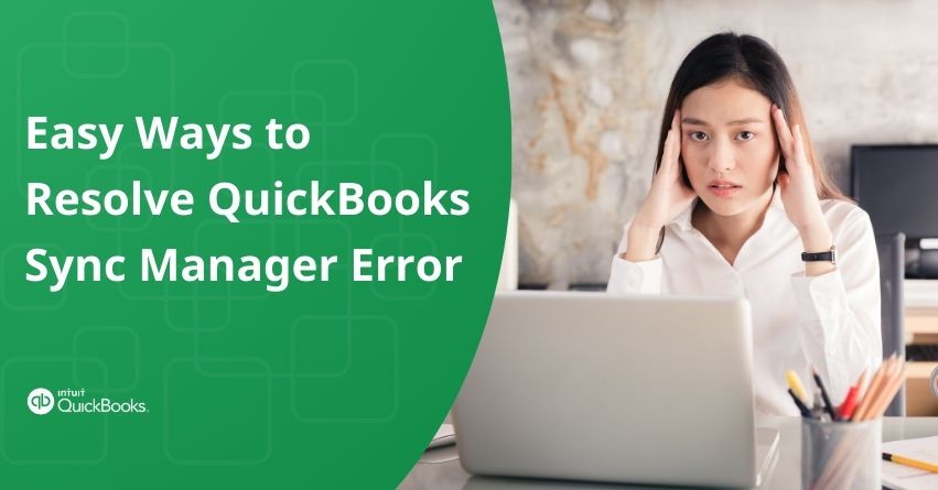 QuickBooks Sync Manager Error