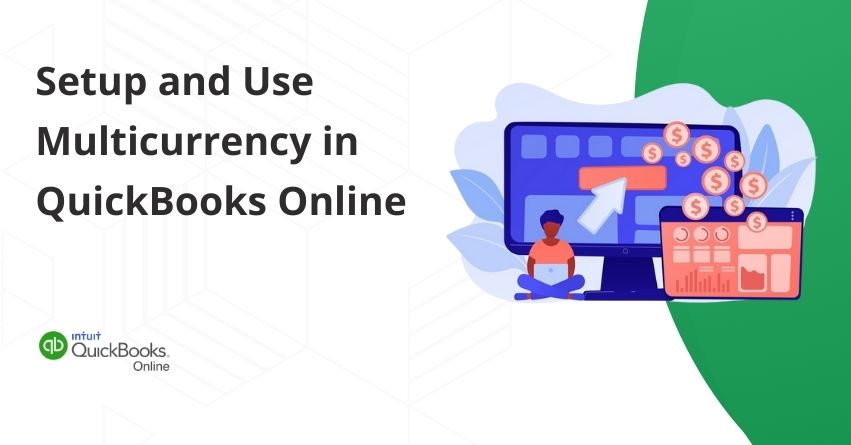 Setup and Use Multicurrency in QuickBooks Online